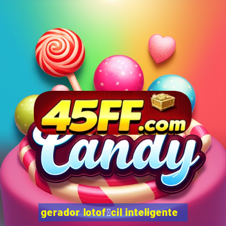gerador lotof谩cil inteligente